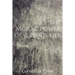 The Moral Power of a Pious Life