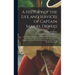 A History of the Life and Services of Captain Samuel Dewees: A Native of Pennsylvania, and Soldier of the Revolutionary and Last Wars. Also, Reminisce