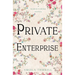 Private Enterprise