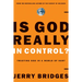Is God Really in Control?: Trusting God in a World of Hurt