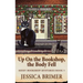 Up On the Bookshop, the Body Fell