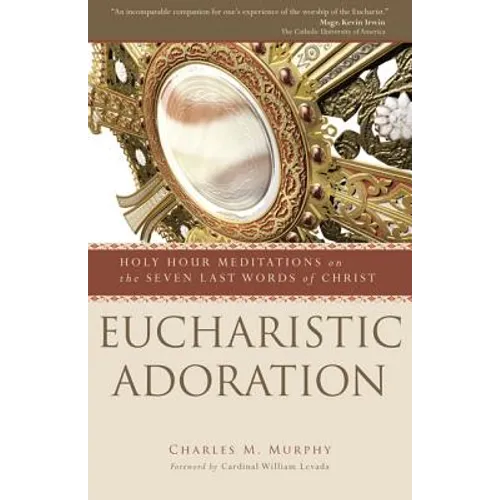 Eucharistic Adoration