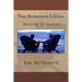 Your Retirement Lifeline: Making It Better