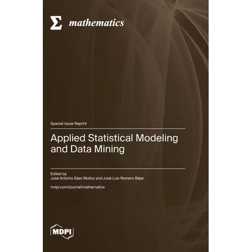 Applied Statistical Modeling and Data Mining