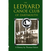 The Ledyard Canoe Club of Dartmouth: A History