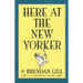 Here at the New Yorker