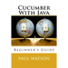 Cucumber With Java: Beginner's Guide