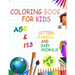 Coloring book for kids, Letters, Numbers and baby Animals! ABC & 123 Ages 2-6: 2020 high-quality black&white Numbers, Alphabet, Animals coloring book