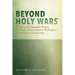 Beyond "Holy Wars": Forging Sustainable Peace Through Interreligious Dialogue--A Christian Perspective