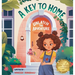 A Key to Home: Unlatch The Adventure