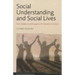 Social Understanding and Social Lives: From Toddlerhood through to the Transition to School