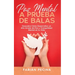 Paz Mental a Prueba de Balas: Descubre Cómo Desarrollar un Alto Grado de Paz y Tranquilidad Mental en tu Vida