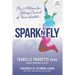 Spark N Fly: The 5 Pillars for Taking Control of Your Health