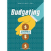 Budgeting: A Teen Guide to Managing Money