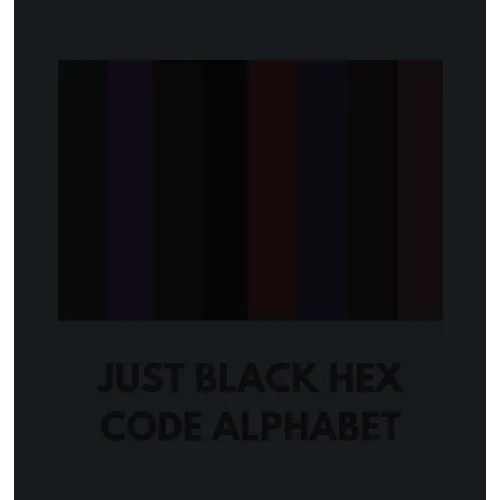 Just Black Hex Code Alphabet