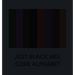 Just Black Hex Code Alphabet