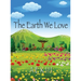 The Earth We Love