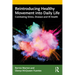 Reintroducing Healthy Movement into Daily Life: Combating Stress, Disease and Ill Health