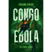 Congo Ebola: Congo Series Book Three