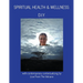 Spiritual Health & Wellness: "D.I.Y."