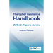 The Cyber Resilience Handbook: Defend, prepare, survive