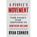 A People's Movement: The Fight for Reform in Northern Ireland
