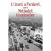 A Lizard, a Parakeet, and a Methodist Grandmother