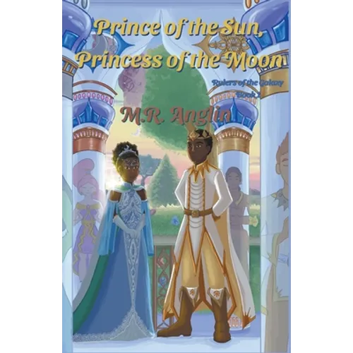 Prince of the Sun, Princess of the Moon