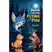 Jesse and the Flying Fish