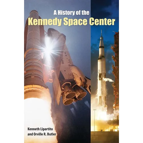 A History of the Kennedy Space Center