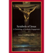 Symbols of Jesus: A Christology of Symbolic Engagement