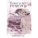 Today is Not Forever: Book 3 of the Time Springs Eternal Series