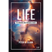 Life: Its Origins and Physical Basis