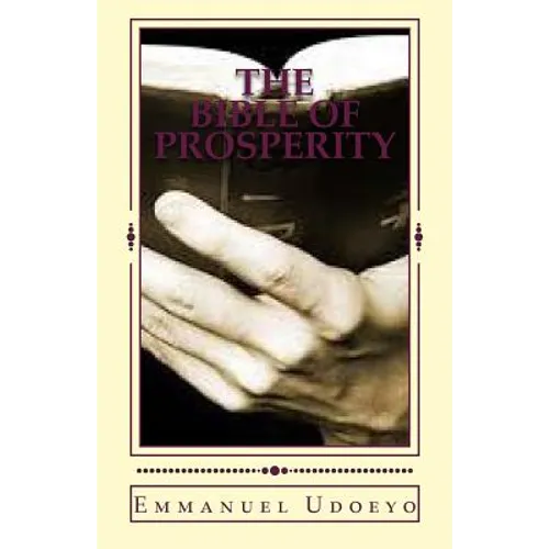 The Bible of Prosperity: An Ancient Secret Code for Wealth