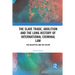 The Slave Trade, Abolition and the Long History of International Criminal Law: The Recaptive and the Victim