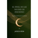 El final de las noches de insomnio: (La guía completa para el insomnio)
