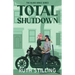Total Shutdown