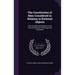The Constitution of Man Considered in Relation to External Objects: With an Additional Chapter On the Harmony Between Phrenology and Revelation