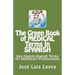 The Green Book of Medical Terms In Spanish: Key English-Spanish Terms for Healthcare Professionals