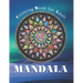 Mandala for Adult: Mandala coloring book for adult