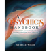 A Psychic's Handbook: Methods and Advice for Communicating with Spirits