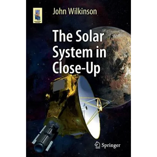 The Solar System in Close-Up