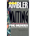 Waiting for Orders