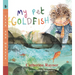 My Pet Goldfish: Read and Wonder