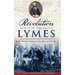 Revolution in the Lymes: From the New Lights to the Sons of Liberty