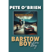 Barstow Boy - A Love Story