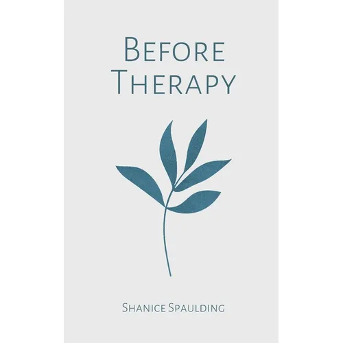 Before Therapy
