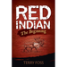 Red Indian The Beginning: The Beginning