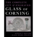 The Complete Cut and Engraved Glass of Corning