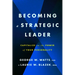 Becoming a Strategic Leader: Capitalize on the Power of Your Personality